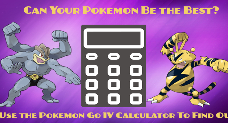 what is the pokemon go iv calculator how to use pokemon go iv calculator